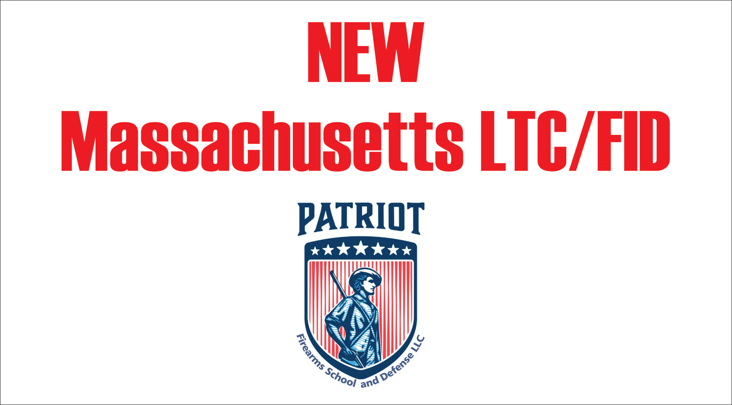 NEW Massachusetts Licensing (LTC/FID) Course